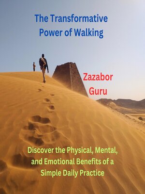 cover image of The Transformative Power of Walking